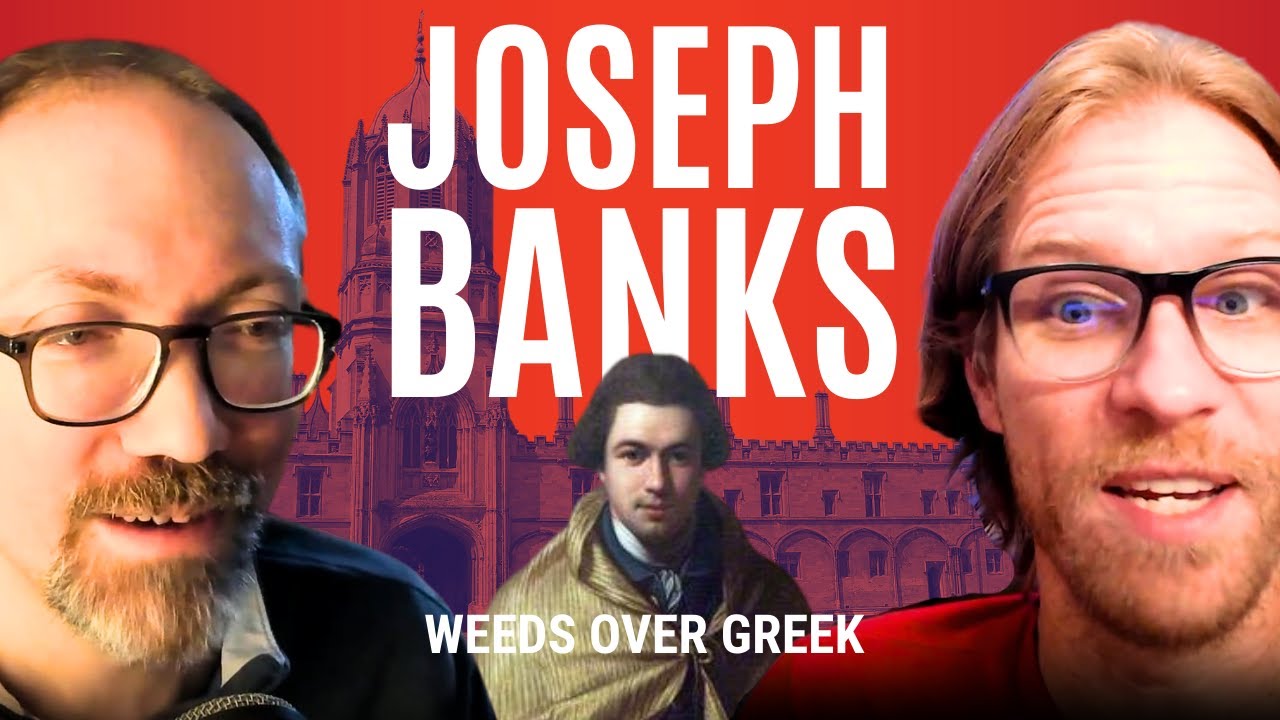 Joseph Banks: Weeds Over Greek | Part 1