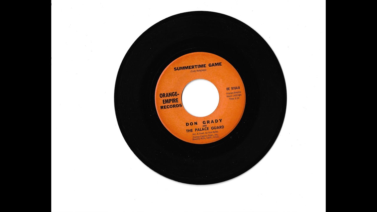 Don Grady and the Palace Guard   "Summertime Game"