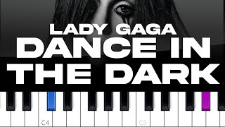 Lady Gaga  Dance In The Dark  piano Tutorial