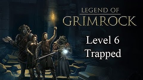 Legend of Grimrock Walkthrough Level 6 - Trapped!