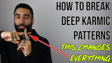 Overcome Deep Karmic Patterns (Follow these simple 3 steps)