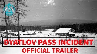 Dyatlov Pass Incident | OFFICIAL TRAILER