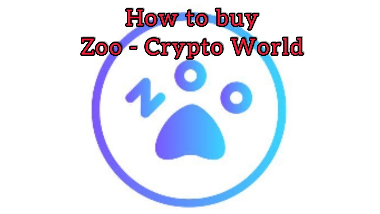 how to buy Zoo Crypto World NFT Game Coin 🐾 YouTube