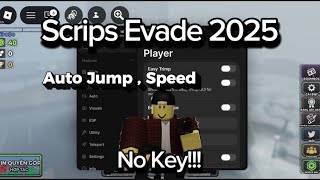 Evade *KEYLESS* Script ( Automatic-farm✨,Esps🤩,Change Speed/Jump,Auto-Emote &amp; More)