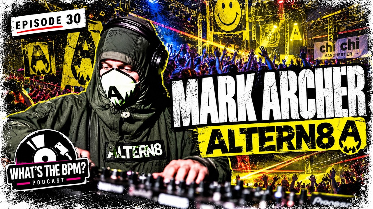 Rave Legend Mark Archer (Altern-8) – The Untold Story of UK Rave - YouTube