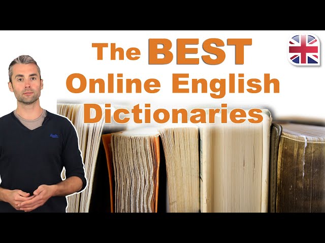 Which English Dictionary is Best for You? - We Reviewed 9 Popular Online Dictionaries class=