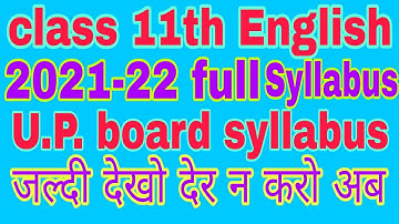 Class 11th full syllabus English 2021-2022. class 11th English full syllabus U.P. board #asc