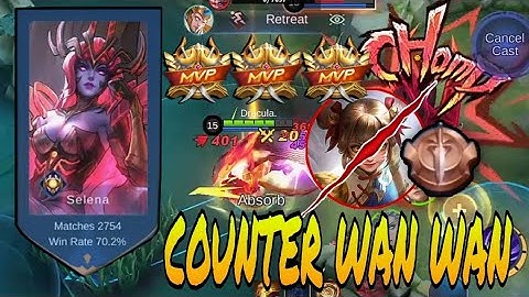 REASONS WHY WAN WAN USERS HATE MY SELENA | SELENA GAMEPLAY MLBB