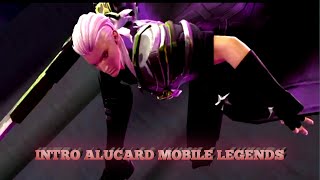 INTRO ALUCARD MOBILE LEGENDS
