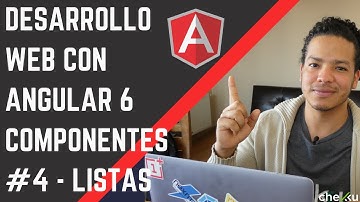 Desarrollo web con Angular 6 - Componentes #4