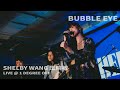Shelby wang  bubble eye live at  1 degree off 2023