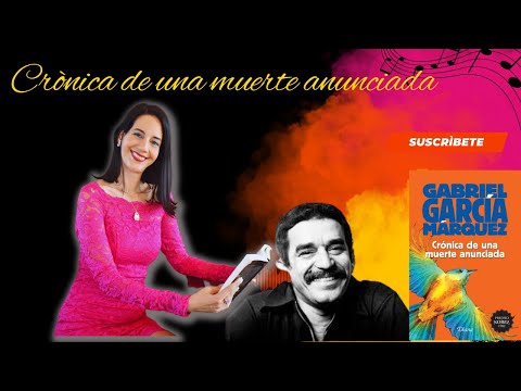 compromiso fórmula colgante Cómo analizar la obra "Crónica de una muerte anunciada" de Gabriel García  Márquez? - YouTube