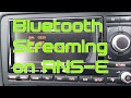 Streaming Music to RNS-E V2 Audi Navigation Plus on A3 8P 2009 using Bluetooth 2G/3G/3G Low VW/SEAT