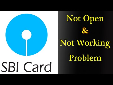How to Fix SBI Card App Not Working Issue | 
