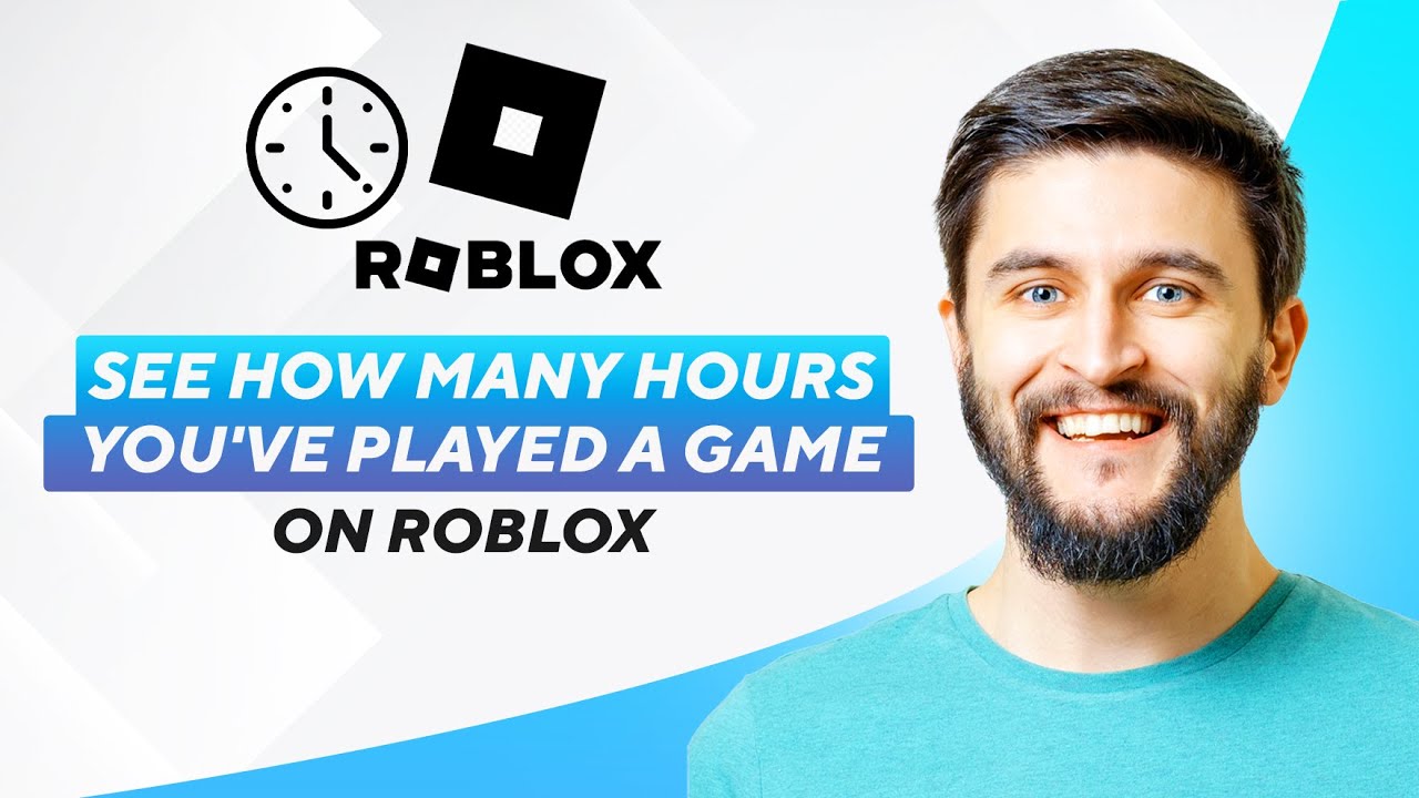 How To See How Many Hours You ve Played A Game On Roblox 2026 Full how-to-see-how-many-hours-you-ve-played-a-game-on-roblox-2026-full