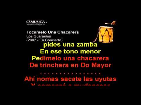 Folklore Los Guaranies Tocamelo Una Chacarera Karaoke menos 4 semitonos