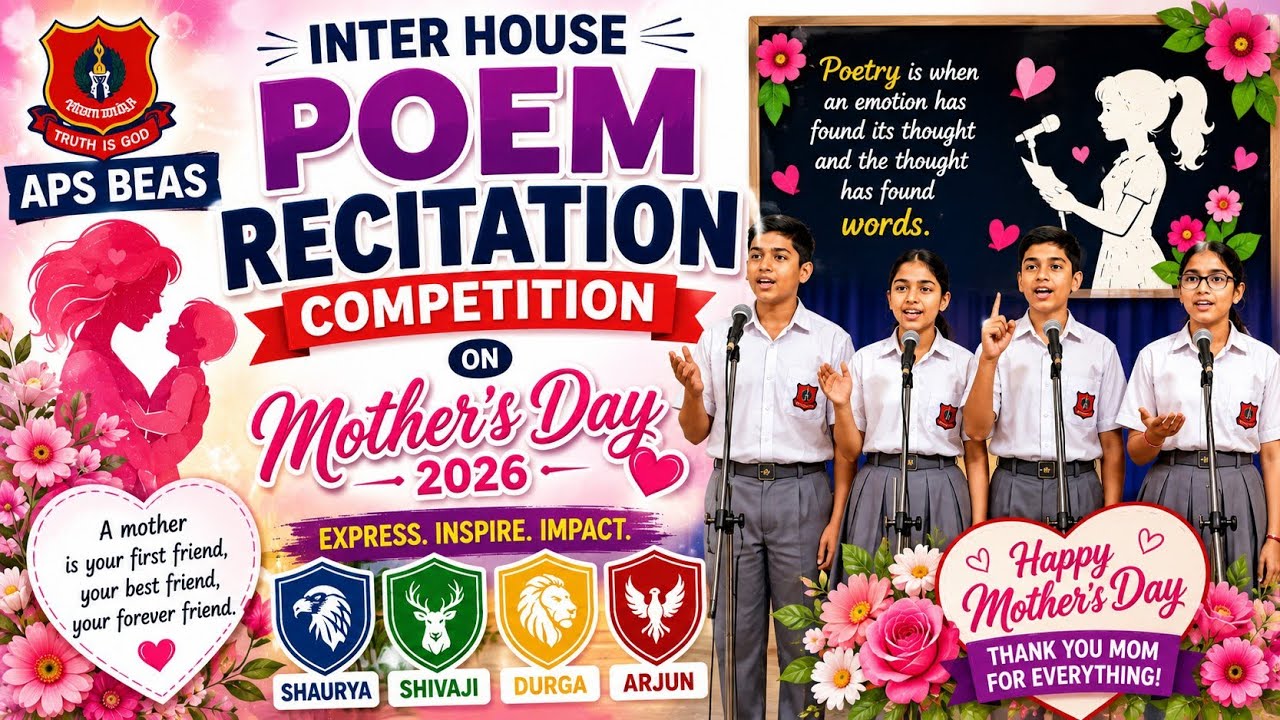 Mother’s Day Poem Recitation Competition 2026 | APS Beas l Inter House ...