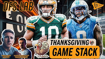 🍗 Thanksgiving Slate DraftKings NFL DFS TOP Plays | Hilow Stacks Packers & Lions