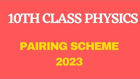 10th Class Math Paper Pairing Scheme 2023 | New Pattern 2023