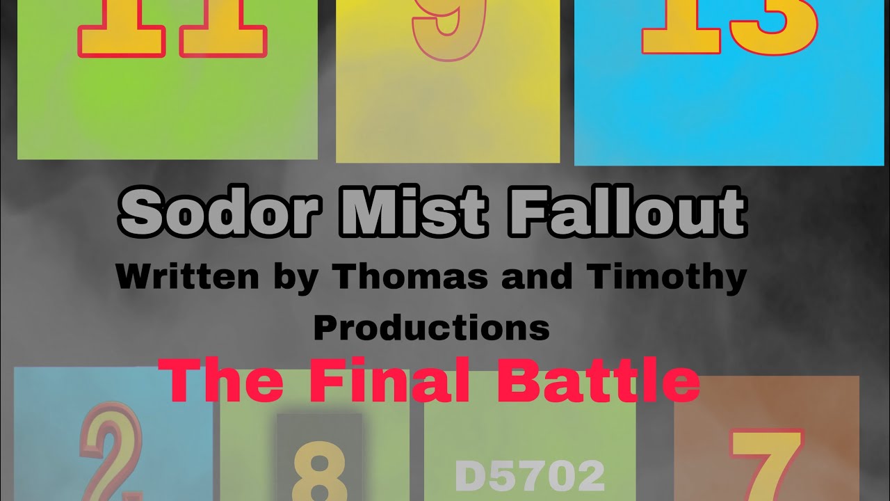 Sodor Mist Fallout: The Final Battle