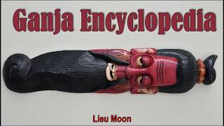 Lieu Moon Ganja Encyclopedia
