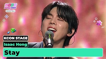 Isaac Hong (홍이삭) - 있을게 (Stay) | KCON STAGE | KCON JAPAN 2024
