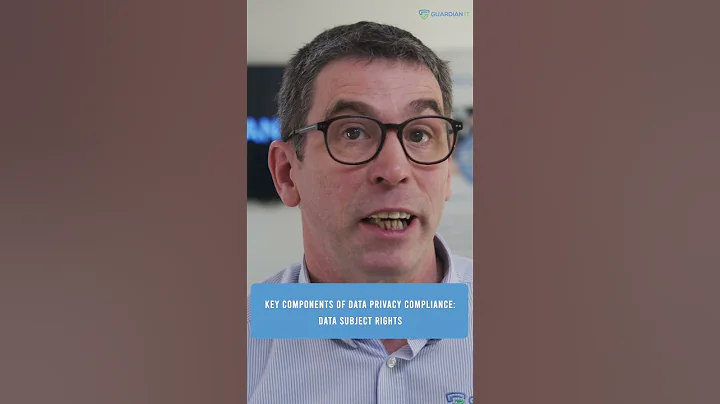 Key components of data privacy compliance: Data Subject Rights