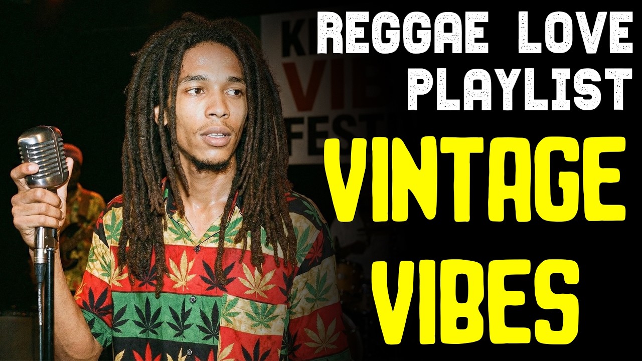 Best Reggae Love Playlist 2026 💖 Fresh Voices • Vintage Vibes 🌙 Chill & Relax