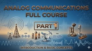 Analog communication full course part-1 