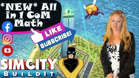 SimCity Buildit ALL in 1(Math,Breakdown,assessment) CoM Video Part 1