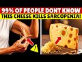 Over 60? Eat These 3 CHEESES to Rebuild Muscle and FIGHT Sarcopenia | Senior Health Tips