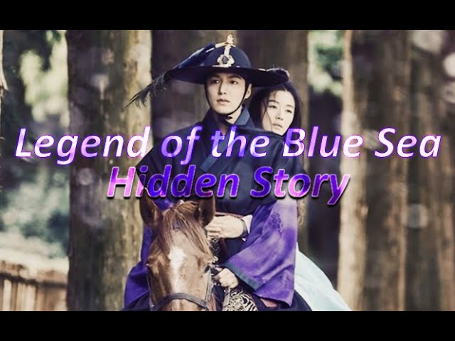 The Legend of the Blue Sea~Second moon-Hidden story class=