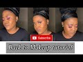 Makeup tutorial |  South African Youtuber | Pretty Mthombeni