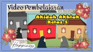 Adab Islami Bertetangga dan Bermasyarakat : Akidah Akhlak Kelas 5 Adab Islami Bertetangga dan Bermasyarakat : Akidah Akhlak Kelas 5