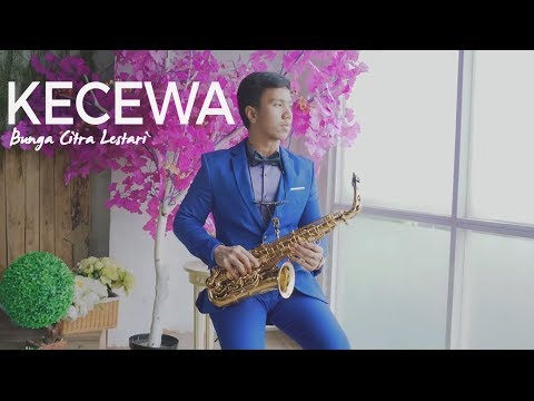 Kecewa - Bunga Citra Lestari (Saxophone Cover by Desmond Amos) Kecewa - Bunga Citra Lestari (Saxophone Cover by Desmond Amos)