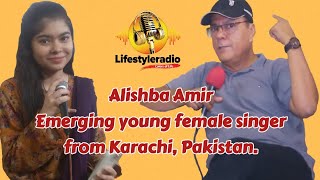 The Voice of Tomorrow: Exclusive Interview with Alishba Amir @lifestyleradio.online7026