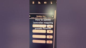 How to update controller mapping controller binding presets Fortnite