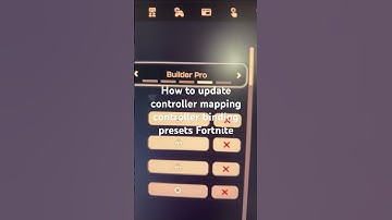 How to update controller mapping controller binding presets Fortnite