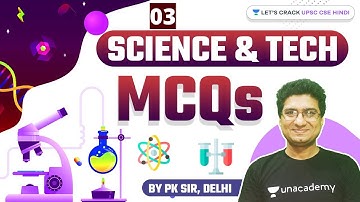 Science and Technology - MCQs | Part 3 | UPSC CSE/IAS 2022/23 | Pawan Jha