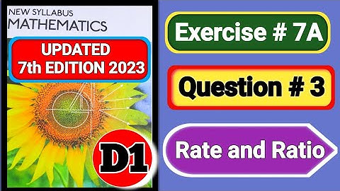 D1 ex 7A q3 || d1 math exercise 7A question 3 ||d1 7A q3 || NSM || Oxford Maths updated 7th EDITION