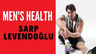 Men's Health Sarp Levendoğlu