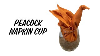 Peacock Napkin Cup Fold