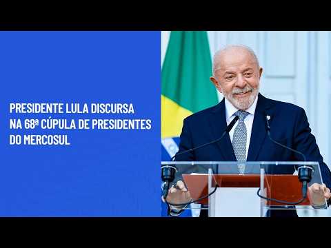 Presidente Lula discursa na 68ª Cúpula de Presidentes do Mercosul
