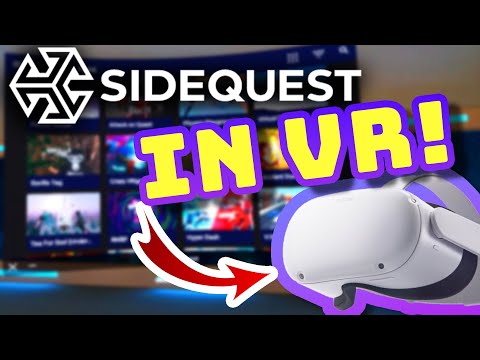 SideQuest in VR! The new OFFICIAL SideQuest app that works in Quest 2 headset!