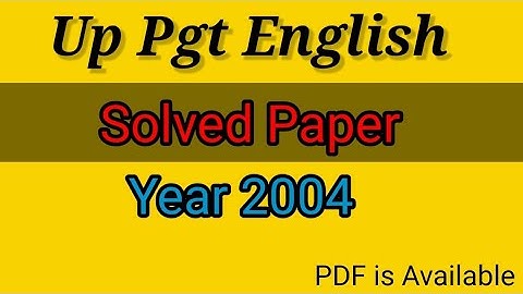Up Pgt English Solved Paper Year 2004 | Up pgt English Previous Year Solved Paper