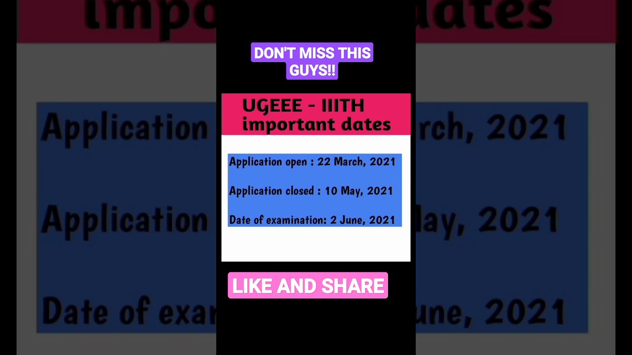 UGEEE- IIITH entrance exam 2021 | Important dates| IIIT HYDERABAD 2021 admission| 