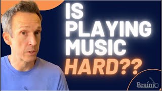 Is Playing Music Hard??? | Brainjo Bite