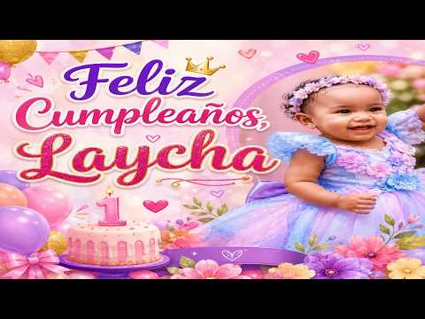 # 🎉🎂 Happy Birthday, Laycha! 👑🩷🎈#viral #music #happybirthday