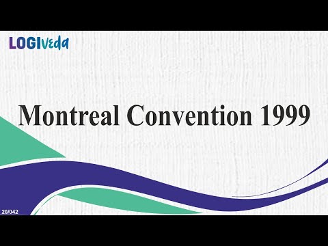 Montreal Convention, 1999