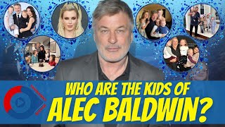 Who Are The Kids Of Alec Baldwin? Youwannawatch